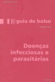 Guia de bolso - Doenças Infecciosas e Parasitárias